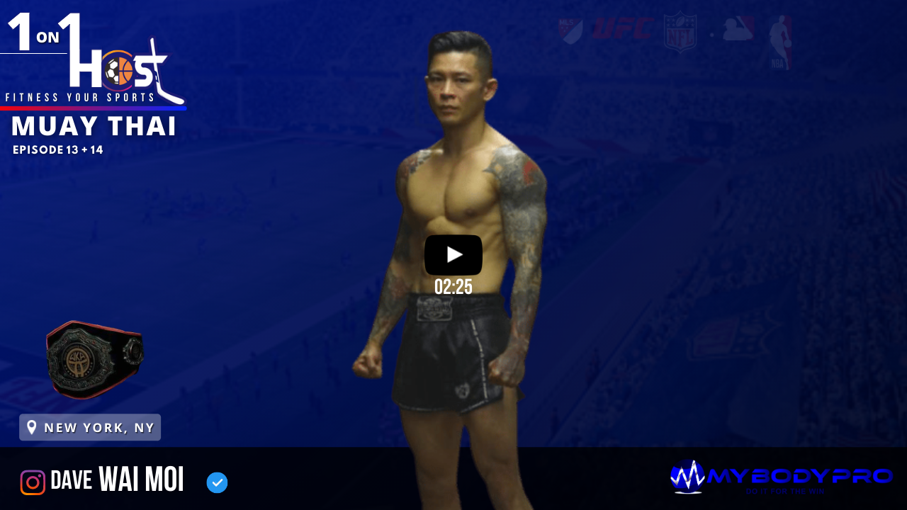 1on1 Host - Muay Thai - Dave Wai Moi